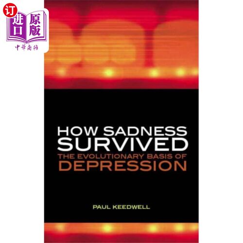 海外直订How Sadness Survived 悲伤是如何生存的