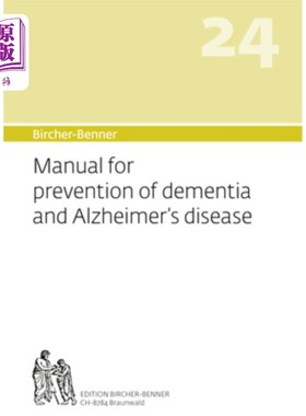 海外直订医药图书Bircher-Benner Manual Vol. 24: Manual for Prevention of Dementia and Alzheimer's Birche