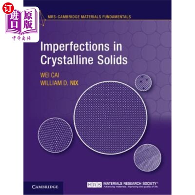 海外直订Imperfections in Crystalline Solids 晶体固体中的缺陷