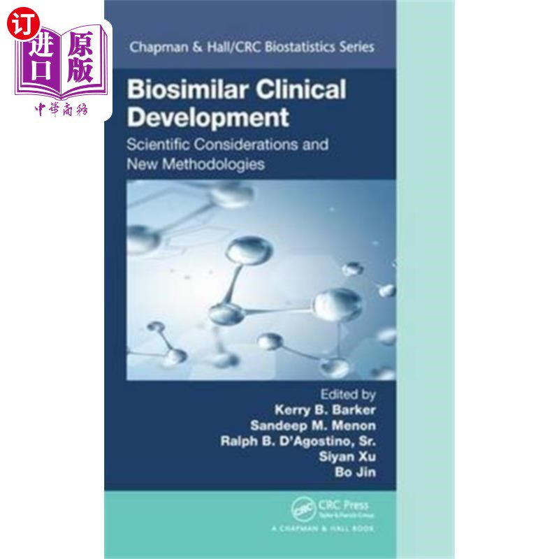 海外直订医药图书Biosimilar Clinical Development: Scientific Cons... 生物仿制药临床开发:科学考虑和新方法
