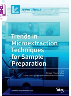 海外直订Trends in Microextraction Techniques for Sample Preparation 样品制备用微萃取技术的发展趋势