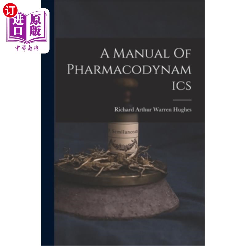 海外直订医药图书A Manual Of Pharmacodynamics 药效学手册
