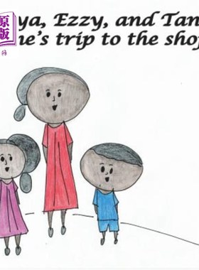 海外直订Yaya, Ezzy and Tante June's trip to the shops 亚雅、以斯和坦特·琼的商店之旅
