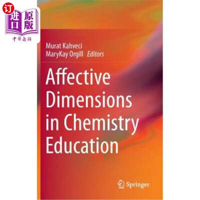 海外直订Affective Dimensions in Chemistry Education 化学教育中的情感维度