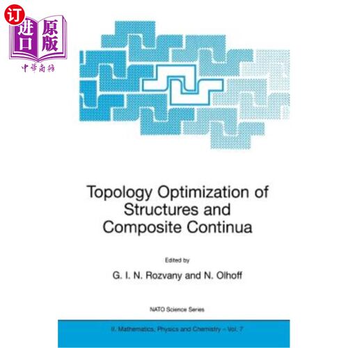 海外直订Topology Optimization of Structures and Composite Continua 结构拓扑优化与复合连续体