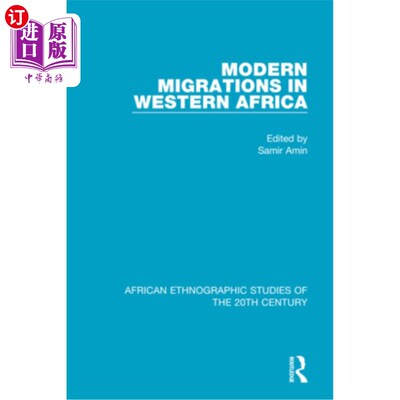 海外直订Modern Migrations in Western Africa 西非的现代移民