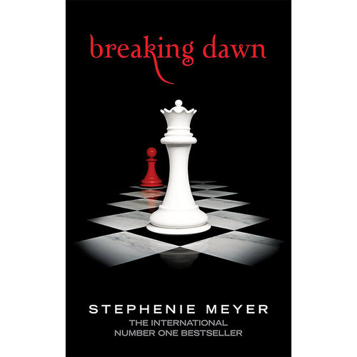 暮光之城小说暮光之城英文原版 暮光之城4 破晓 Breaking Dawn Twilight 暮光之城电影原著小说暮光之城电影周边暮光之城周边