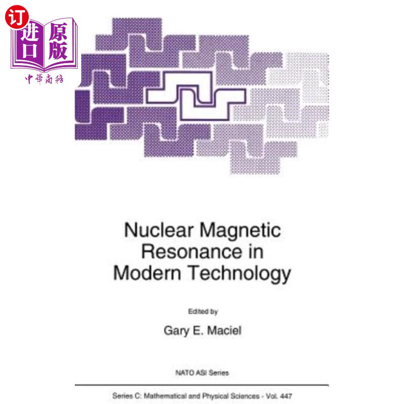 海外直订Nuclear Magnetic Resonance in Modern Technology 现代技术中的核磁共振