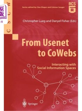 海外直订From Usenet to Cowebs: Interacting with Social Information Spaces 从usenet到cowebs：与社会信息空间的互动