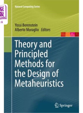 海外直订Theory and Principled Methods for the Design of Metaheuristics 元启发式设计的理论与原则方法