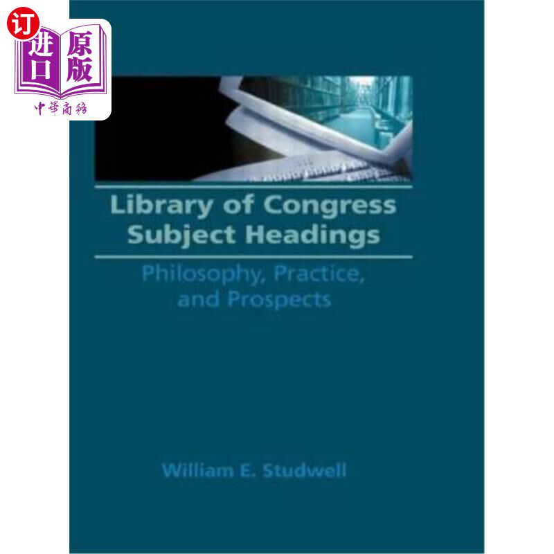 海外直订Library of Congress Subject Headings 国会主题词表