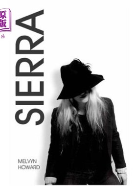 海外直订SIERRA - Volume I. Inspired by the song by Boz Scaggs. A fantasy pop adventure o SIERRA——第1