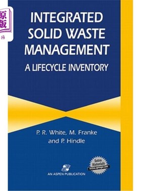 海外直订Integrated Solid Waste Management: A Lifecycle Inventory 综合固体废物管理：生命周期清单