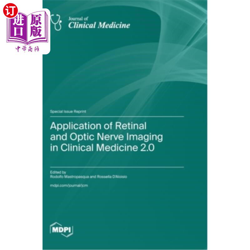 海外直订医药图书Application of Retinal and Optic Nerve Imaging in Clinical Medicine 2.0 视网膜视神经影像学在临床医