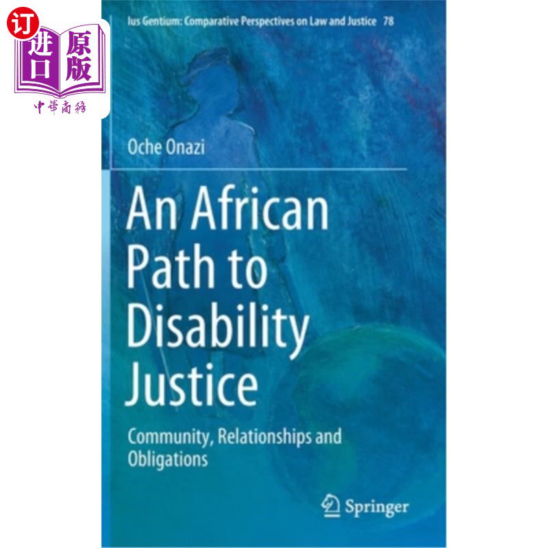 海外直订An African Path to Disability Justice: Community, Relationships and Obligations 非洲残疾人正义之路:社区、关