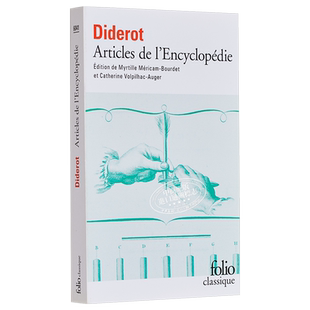 狄德罗 百科全书 节选 Articles de l Encyclopedie 法文原版 Denis Diderot 法国启蒙思想家 哲学家 文学家【中商原版】
