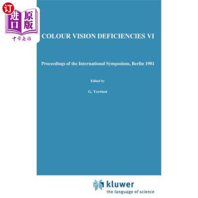 海外直订医药图书Colour Vision Deficiencies VI 色觉缺陷VI