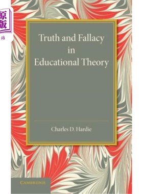 海外直订Truth and Fallacy in Educational Theory 教育理论中的真理与谬误