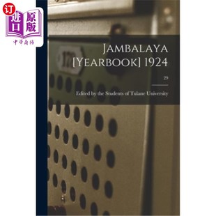 yearbook 年鉴 1924; 什锦饭 1924;29 海外直订Jambalaya