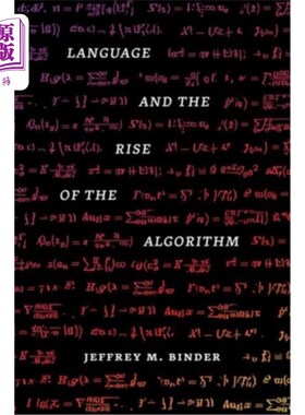 海外直订Language and the Rise of the Algorithm 语言和算法的兴起