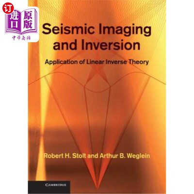 海外直订Seismic Imaging and Inversion: Application of Linear Inverse Theory 地震成像与反演：线性反演理论的应用