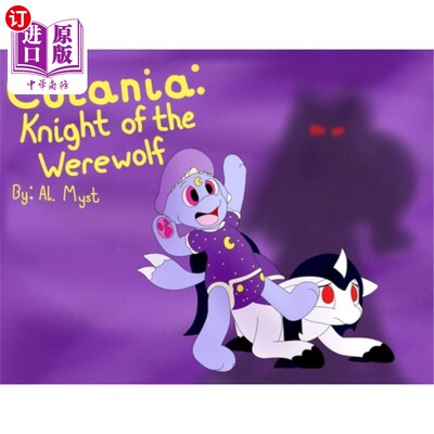 海外直订Culania: Knight of the Werewolf 狼人骑士