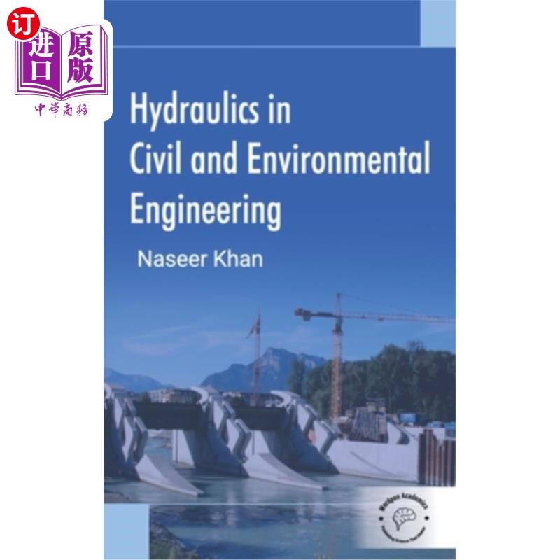 海外直订Hydraulics in Civil and Environmental Engineering 土木与环境工程中的水力学
