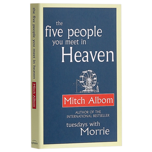 【中商原版】天堂里遇见的五个人 英文原版 The Five People You Meet In Heaven Mitch Albom Little Brown 小说