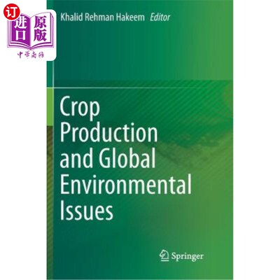 海外直订Crop Production and Global Environmental Issues