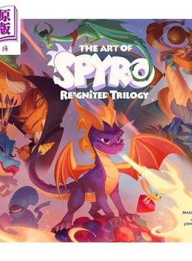 现货 小龙斯派罗艺术画册 重燃三部曲 The Art of Spyro Reignited Trilogy 英文原版 Micky Nielson【中商原版】