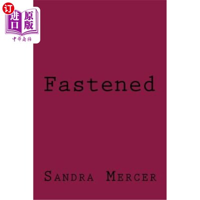 海外直订Fastened 紧固的