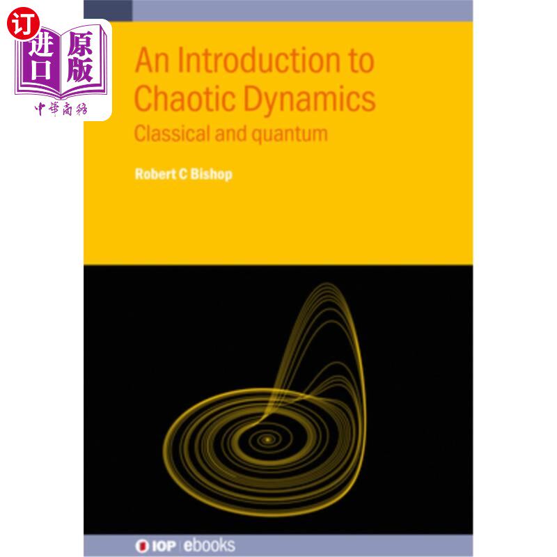 海外直订An Introduction to Chaotic Dynamics: Classical and quantum 混沌动力学导论：经典与量子