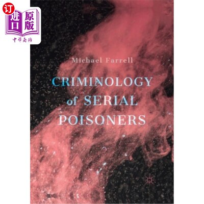 海外直订Criminology of Serial Poisoners 连环投毒者犯罪学