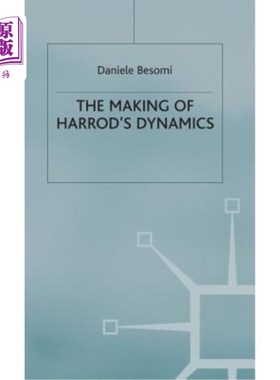 海外直订The Making of Harrod's Dynamics 哈罗德动力学的形成