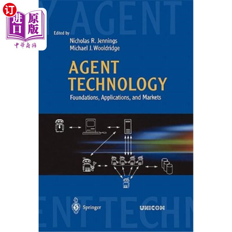 海外直订Agent Technology: Foundations, Applications, and Markets 代理技术:基础、应用和市场