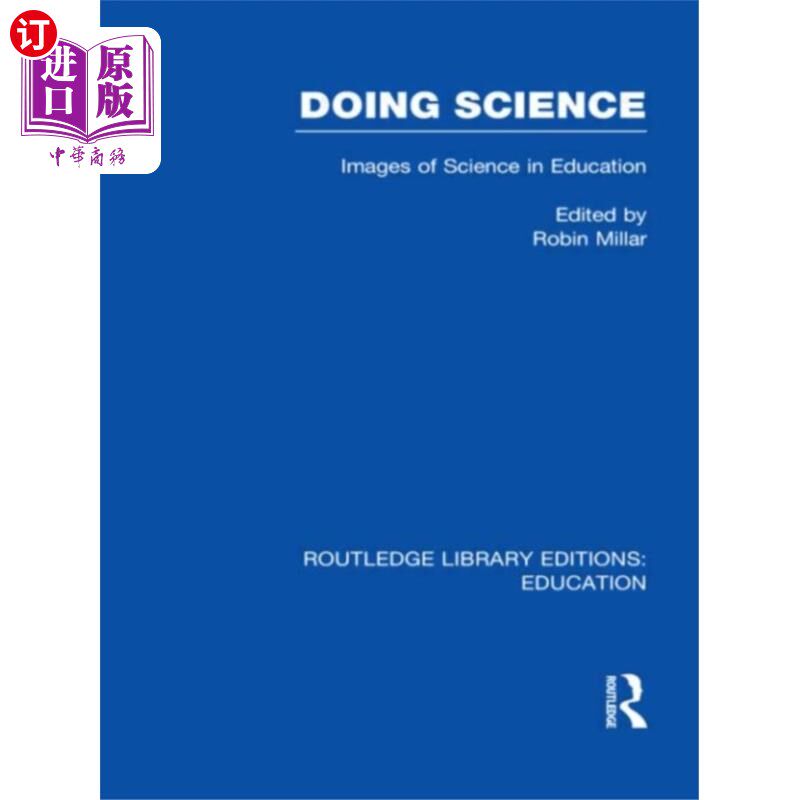 海外直订Doing Science (RLE Edu O) 科学实践(RLE Edu O)