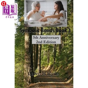 5th 象征性债券第三册：五周年纪念第二版 Bonds Edition Book 2nd 海外直订Symbolic Anniversary