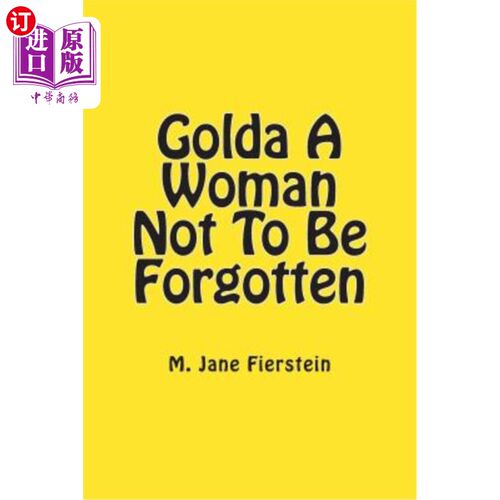 海外直订Golda A Woman Not To Be Forgotten 戈尔达，一个不能被遗忘的女人