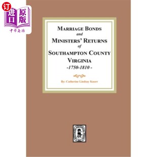 海外直订Southampton County Marriages, 1750-1810 南安普敦郡婚姻(1750-1810年