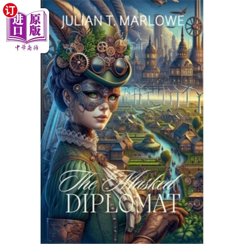 海外直订The Masked Diplomat 蒙面外交官