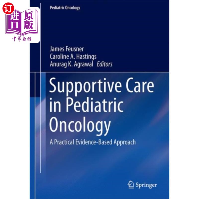 海外直订医药图书Supportive Care in Pediatric Oncology 儿童肿瘤的支持治疗