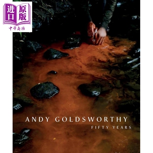 预售 Andy Goldsworthy: Fifty Years 进口艺术 雕塑家安迪 戈兹沃西：五十年【中商原版】