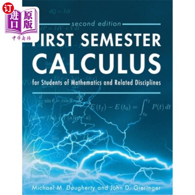 海外直订First Semester Calculus for Students of Mathematics and Related Disciplines 第一学期:数学及相关学科学生的微