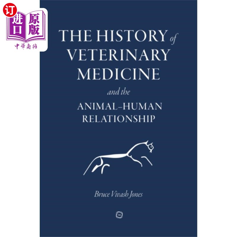 海外直订医药图书History of Veterinary Medicine and the Animal-Hu... 动物医学史和动物与人的关系