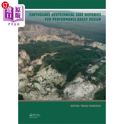 海外直订Earthquake Geotechnical Case Histories for Perfo... 基于性能设计的地震岩土工程案例