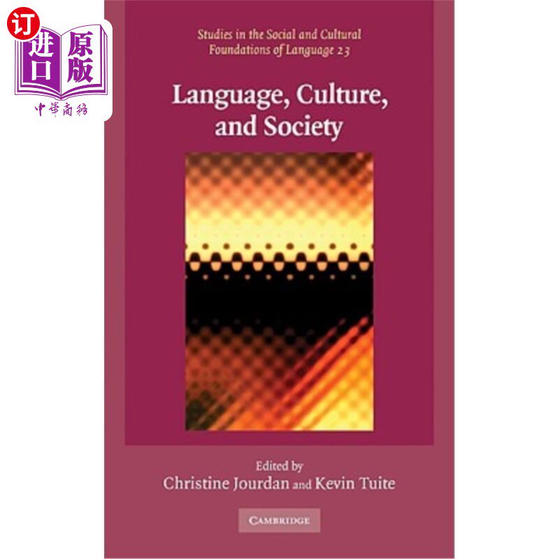 海外直订Language, Culture, and Society: Key Topics in Linguistic Anthropology 语言、文化和社会：语言人类学的关键课题