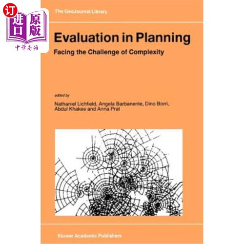 海外直订Evaluation in Planning: Facing the Challenge of Complexity 规划评价：面对复杂性的挑战