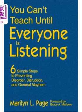 海外直订You Can't Teach Until Everyone Is Listening: Six Simple Steps to Preventing Diso 在每个人都倾听之前，你无法