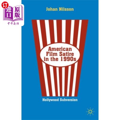 海外直订American Film Satire in the 1990s 20世纪90年代的美国讽刺电影