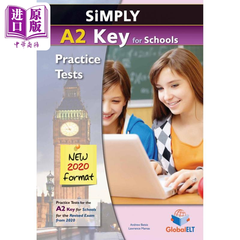现货 Simply A2 Key for Schools Simply A2 KET考试校园版-8个针对2020年起修订考试的练习测试--带答案的套印版【中商原版】